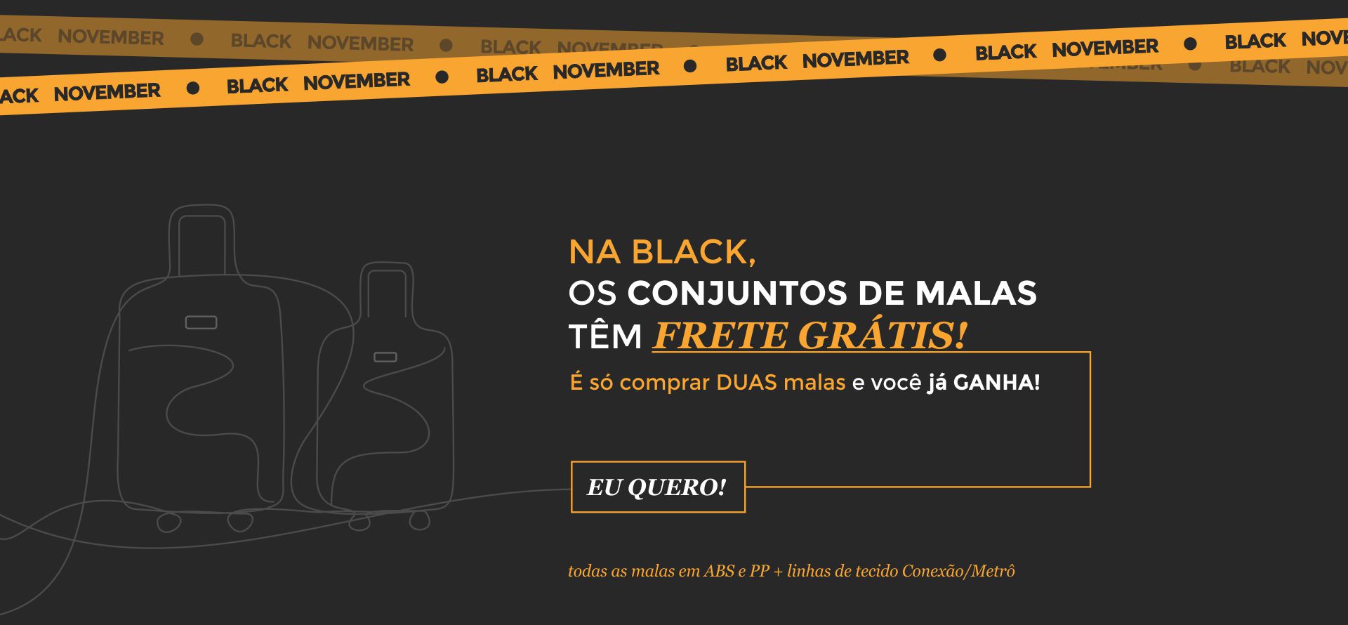 BLACK FRETE GRÁTIS 